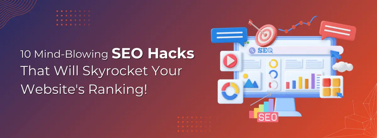 10 Mind-Blowing SEO Hacks That Will Skyrocket Your Website's Ranking - Techqee