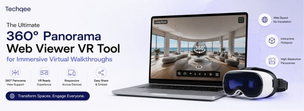The Ultimate 360 Degree Panorama Web Viewer VR Tool for Immersive Virtual Walkthroughs